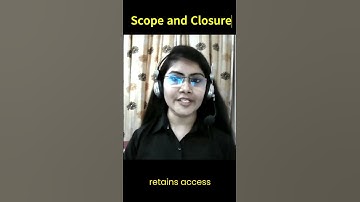 Understanding JavaScript Scope and Closures in 60 Seconds