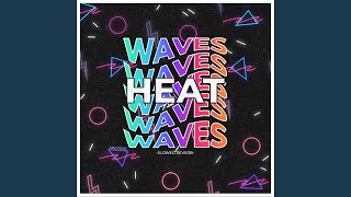 Download Lagu Heat Waves (Slowed Reverb) MP3