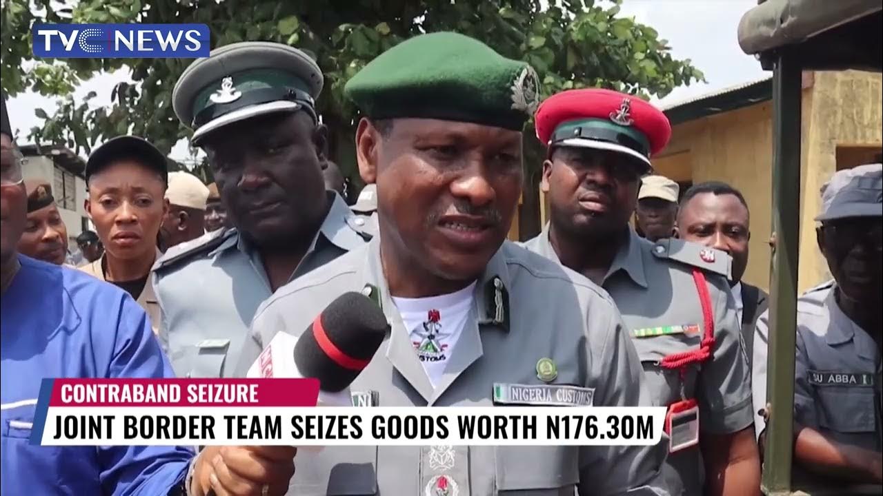 Joint Border Team Seizes Goods Worth N176.30M