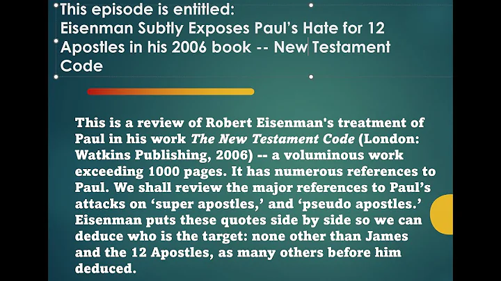Eisenman --Objective Scholar -- Exposes Pauls Hate...