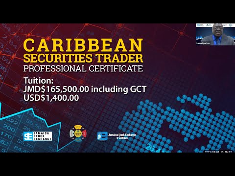 Launch of the JSE e-Campus Caribbean Securities Trader (CST) Professional Certificate