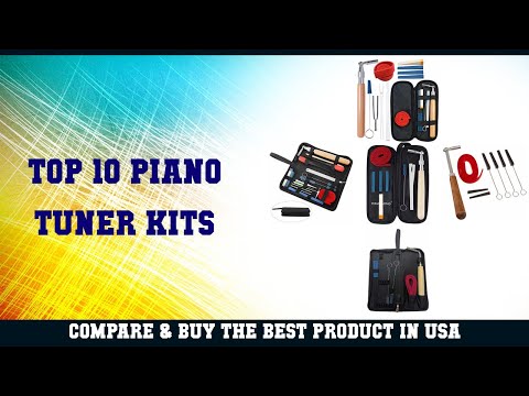 Top 10 Piano Tuner Kits To Buy In USA 2021  Price u0026 Review