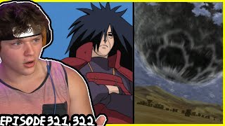 MADARA UCHIHA VS ALLIED SHINOBI FORCES! Naruto Shippuden REACTION: Episode 321, 322