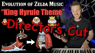 Evolution of Zelda Music Ep. 2 | “King Hyrule Theme” DIRECTOR’S CUT Full Length