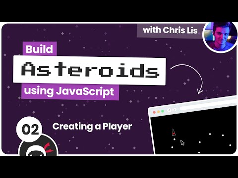 Build an Asteroids Game Using JavaScript #2 - Creating a Player