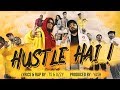 Hustle hai  jizzy x ts  prod by yash commercial rap
