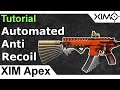 Xim apex  automated anti recoil trick no recoil