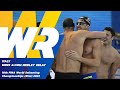 NEW WORLD RECORD 🚨🚨 | Men’s 4x50m Medley Relay