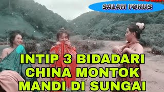 INTIP 3 WANITA PEDALAMAN CHINA INI BERSIAP MANDI BARENG DI SUNGAI