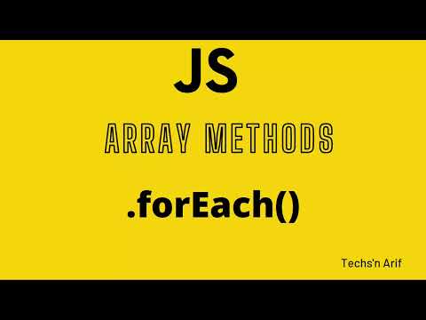 JavaScript Tutorial | Array | forEach | Techs'n Arif