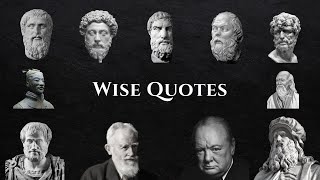 2000 YEARS OF WISDOM IN 18 Mins  Wise Quotes That Will Change Your Life
