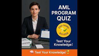 Will You Pass AML Compliance Quiz for Trust Professionals