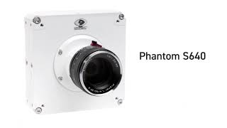 The Phantom S640 Camera & Machine Vision Inspection System