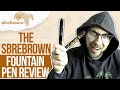 The sbrebrown fountain pen