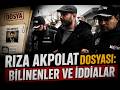 CHP'Yİ SARSAN DOSYA! RIZA AKPOLAT SORUŞTURMASININ PERDE ARKASI