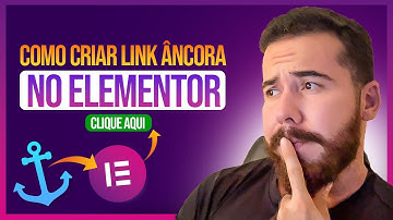 Como Criar BOTÃO ÂNCORA com o Elementor [LINK de Navegação na MESMA Página e no MENU]
