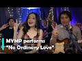 MYMP - No Ordinary Love