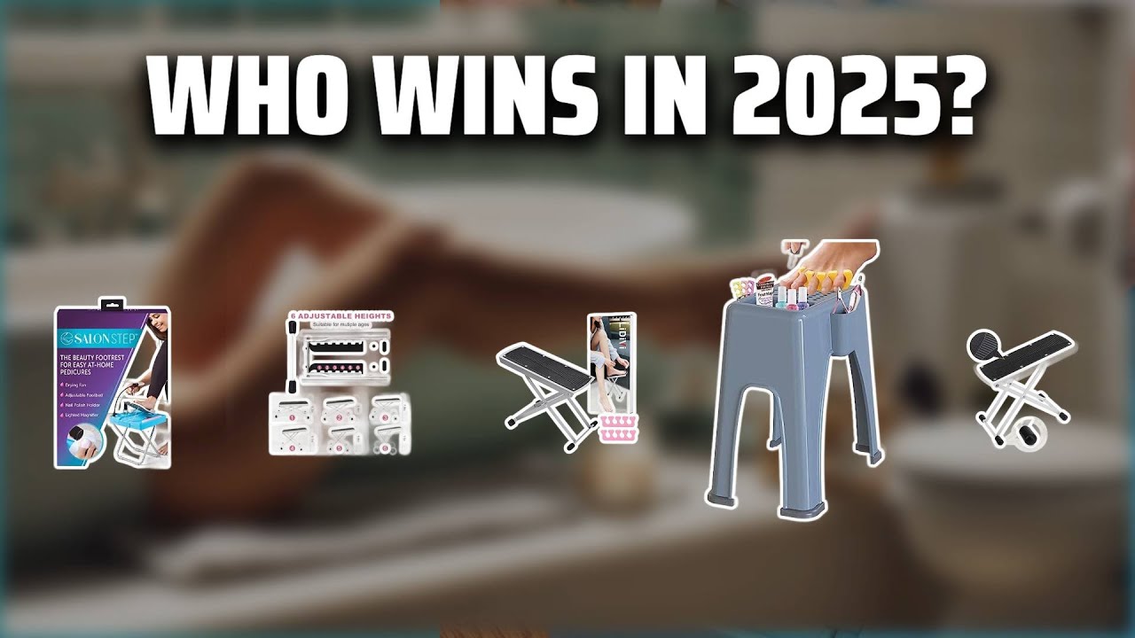 The Top 5 Best Pedicure Foot Stool in 2025 - Must Watch Before Buying!