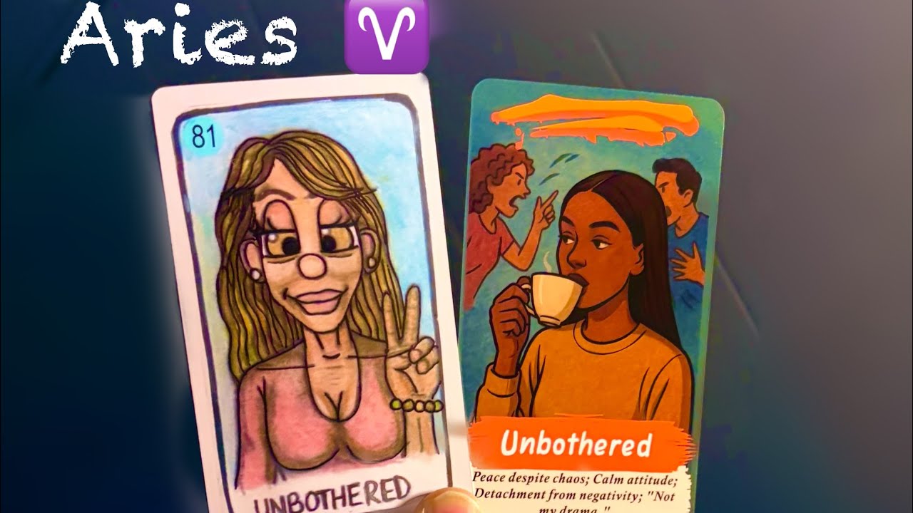 Aries ♈️ You’re Unbothered💅 And have several energies MAD at you for establishing boundaries with..
