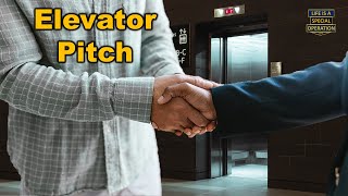 What is Your Elevator Pitch?