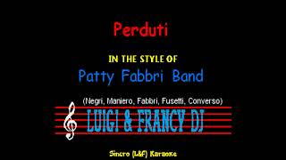 Patty Fabbri Band - Perduti "Sincro (L&F) Karaoke"