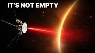 The Terrifying Truth About What NASA Voyager Discovered Beyond the Heliosphere