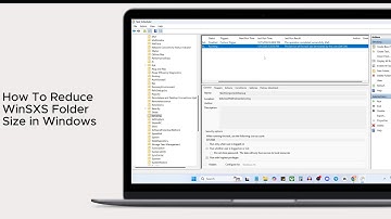 How To Reduce WinSXS Folder Size in Windows