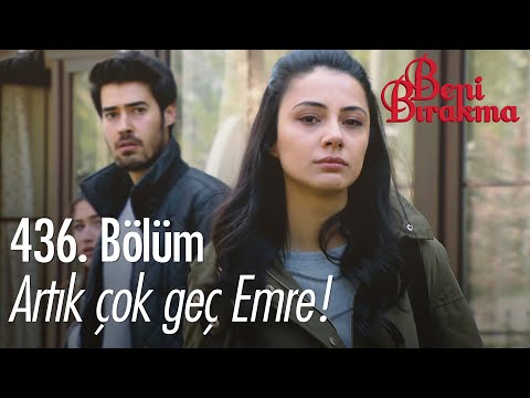 Elif, Emre'yi terk ediyor! - Beni Bırakma