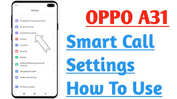 OPPO A31 Smart Call Setting How To Use