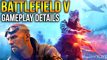 Battlefield 5 MAD Gameplay Details + Trailer Analysis BF5 Gunplay, Mechanics + Game modes BFV 2018