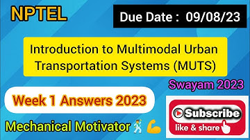 Introduction to Multimodal Urban Transportation Systems (MUTS) | Week 1 Quiz | Assignment 1 Solution