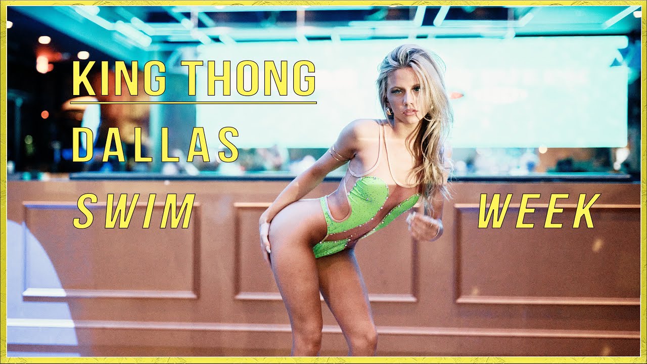 King Thong | Dallas Swim Week