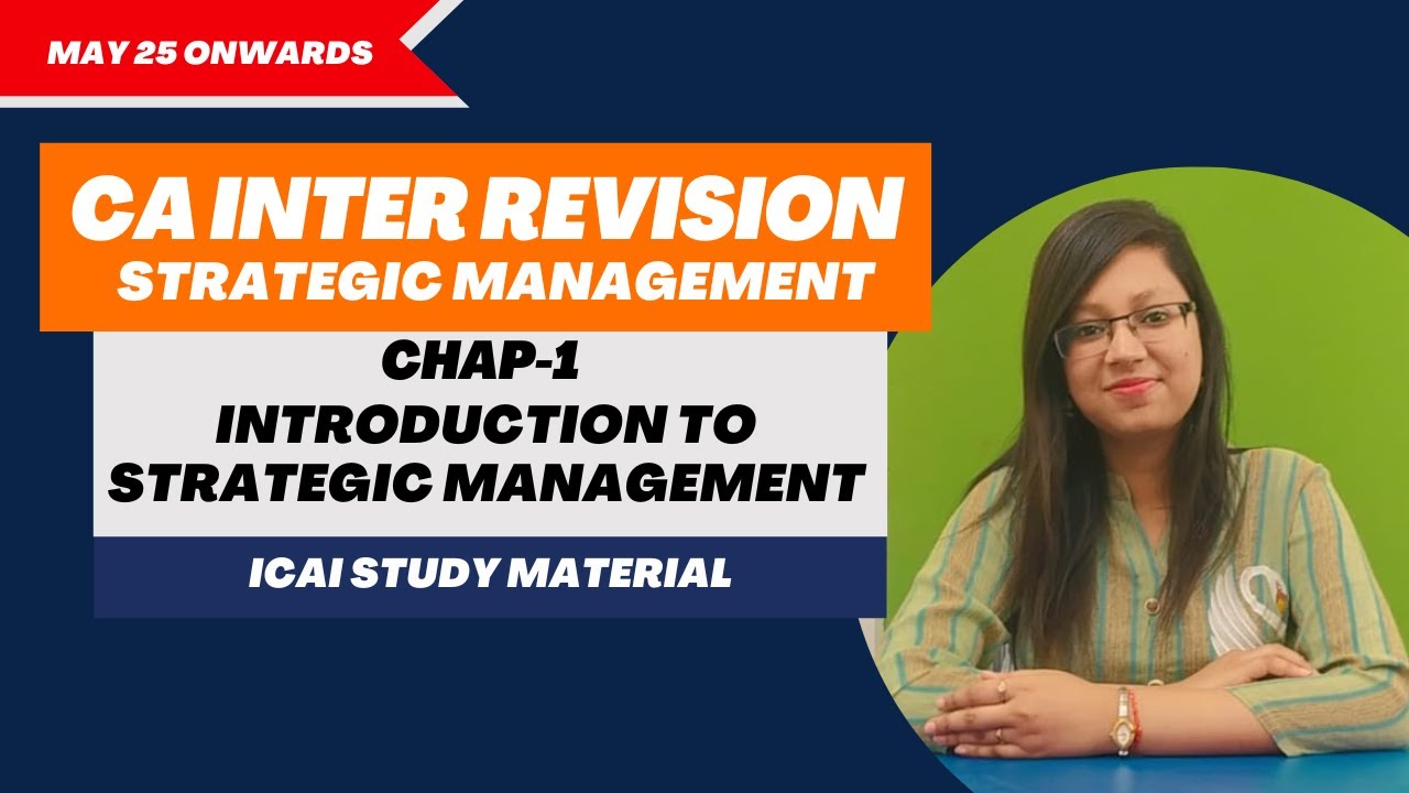 #1 INTRODUCTION TO STRATEGIC MANAGEMENT | CA INTER STRATEGIC MANAGEMENT ...