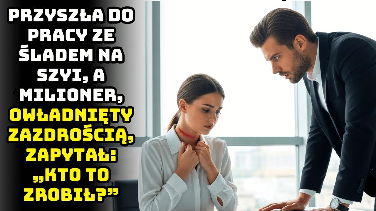 PRZYCHODZI DO PRACY ZE ŚLADEM NA SZYI — ZAZDROSNY MILIONER PYTA: „KTO TO ZROBIŁ?”