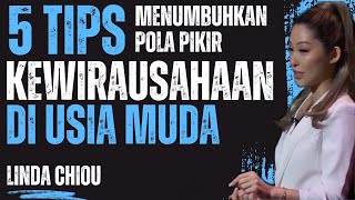 Tips menumbuhkan pola pikir pengusaha (Linda Chiou) Net Worth