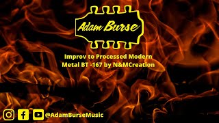 Improv to Processed Modern Metal BT-167 by N&MCreation