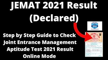 JEMAT 2021 Result (Declared) - How to Check Joint Entrance Management Aptitude Test 2021 Result