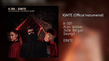 K-391– IGNITE – [Official Instrumental] – NCI Release _ [ NoCopyrightInspireD & Arclef SoeH]