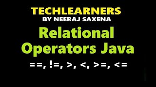 Relational Operators java | Comparison Operators Java Profile