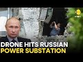 Drone hits Russian power substation near border | Russia-Ukraine War LIVE | WION Live
