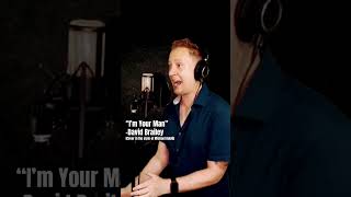 “I’m Your Man” by Leonard Cohen, rearranged by Michael Bublé, covered by David Brailey #singer