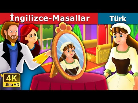 İngilizce-Masallar | The Magic Mirror Story in Turkish | @TürkiyeFairyTales