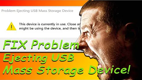 Problem Ejecting USB Mass Storage Device Fix