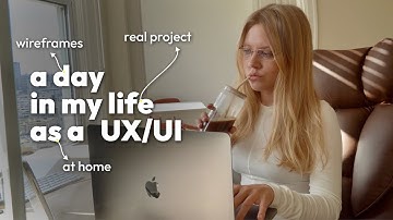 A Day In The Life of a UX/UI Designer | *San Francisco*