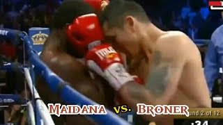 Broner vs.  Maidana Highlights