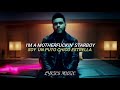 Starboy-The Weekend (Letra)