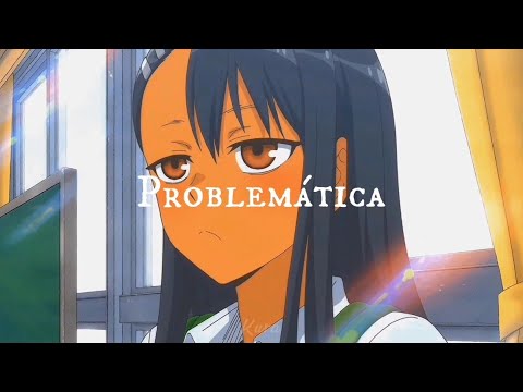 Nagatoro Hayase "Troublemaker" Olly Murs [Sub Español]