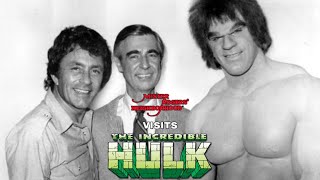 Mister Rogers visiting the set of The Incredible Hulk