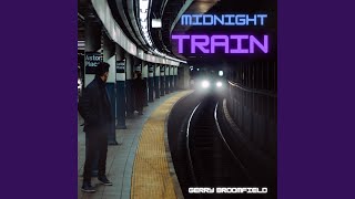 Midnight Train (Original Version)