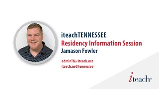 iteachTENNESSEE Residency Session